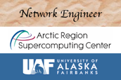 Network Engineer, ARSC logo, UAF logo.